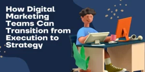 Transform Your Digital Marketing Team