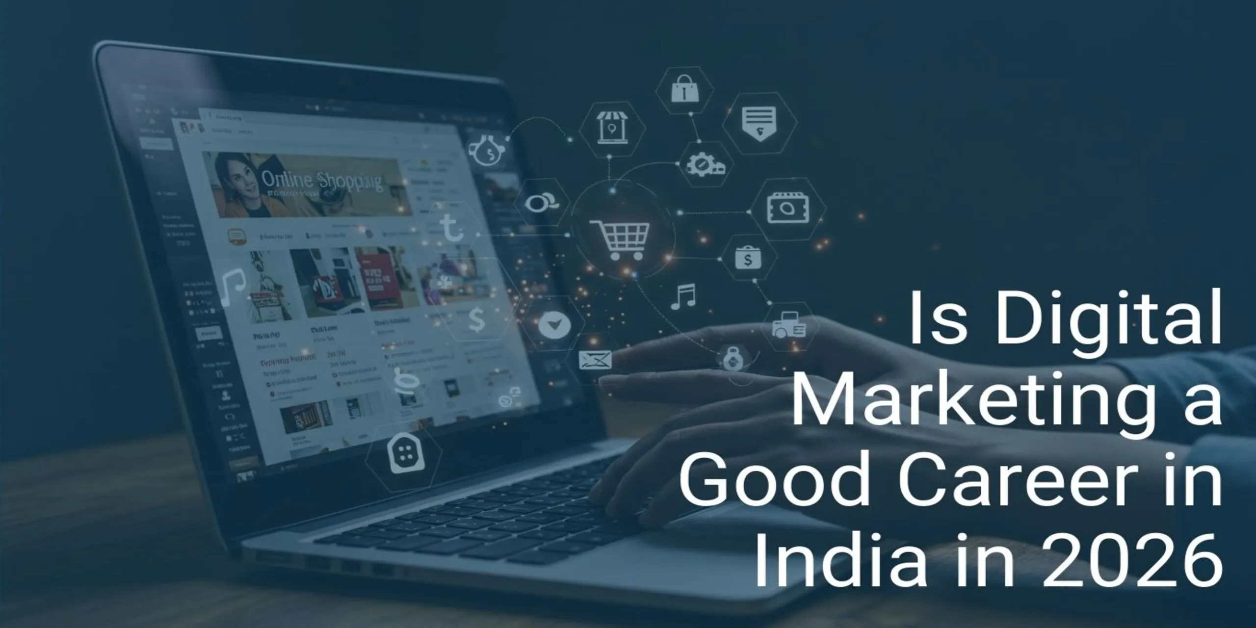 Read more about the article Is Digital Marketing a Good Career in India in 2026?