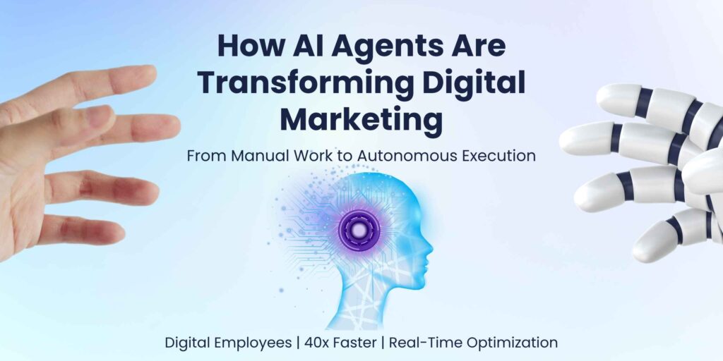 AI agents are Transforming Digital Marketing